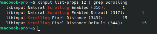 Output of command xinput list-props 11 | grep Scrolling